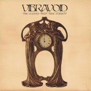 Vibravoid - The Clocks That Time Forgot (2022)