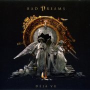 Bad Dreams - Deja Vu (2016) CD-Rip