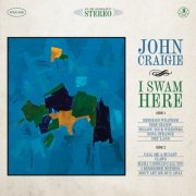 John Craigie - I Swam Here (2026) [Hi-Res]