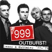 999 - Outburst! Demos and Outtakes ’77-‘79 (2025)