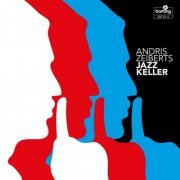 Andris Zeiberts - Jazzkeller (2023)