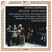 Tiziano Severini - Smareglia: Nozze istriane (2016)