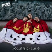 Fiasko - Kölle is Calling (2024)