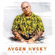 Olexesh - Augen Husky (2019)