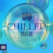 VA - Ministry Of Sound - Chilled R&B [2CD Set] (2018)