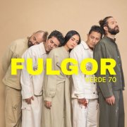 Verde 70 - FULGOR (2026) Hi-Res