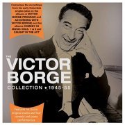 Victor Borge - The Collection 1945-55 (2021)