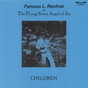 Famous L. Renfroe - Children (1968)