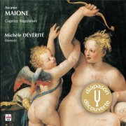 Michèle Dévérité - Maione: Capricci napoletani (Ascanio Maione) (2005)