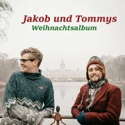 Jakob Und Tommy - Jakob Und Tommys Weihnachts Album (2021)