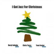 Chris Tarry - I Got Jazz For Christmas (1998)