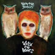 Movie Star Junkies - Walk on Bones (2026)