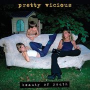 Pretty Vicious - Beauty Of Youth (2019)