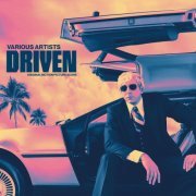 Various Artists - Driven (Original Motion Picture Score) (2019)