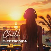 VA - Chill Electronica (2025)