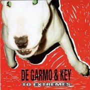 De Garmo And Key - To Extremes (1994)