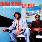 Chaka Demus & Pliers - For Every Kinda People (1996)