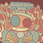 Fernando Garcia - Behique (2023) Hi Res