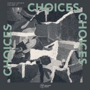 VA - Voltaire Music Pres. Choices Vol. 21 (2025)