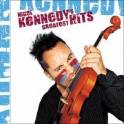 Nigel Kennedy - Nigel Kennedy's Greatest Hits (2002)