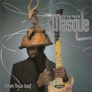 Vernon Reid & Masque - Other True Self (2006)