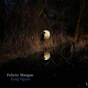 Felicity Mangan - String Figures (2025)