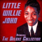 Little Willie John - Anthology: The Deluxe Collection (Remastered) (2020)