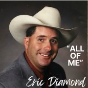 Eric Diamond - All Of Me (2024)