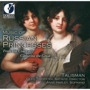 Ensemble Talisman - Music of Russian Princesses (2001)