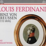 Horst Gobel - Louis Ferdinand (Prinz von Preussen): Complete works (1981-1992)