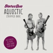 Status Quo - Aquostic (Stripped Bare) (2014)