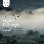 Polyphony, Britten Sinfonia, Stephen Layton - Clive Osgood: English Folksongs (2025) [Hi-Res]