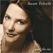 Susan Tedeschi - Wait For Me (2002) [CD Rip]