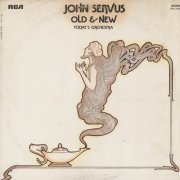 John Servus Today's Orchestra - Old & New (1975)