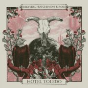 RHR Redfern, Hutchinson & Ross - Hotel Toledo (2019)