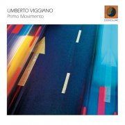 Umberto Viggiano - Primo Movimento (2014) FLAC