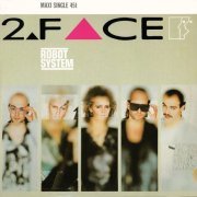 Second Face - Robot System (Europe 12") (1986)