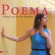 Teresa da Palma Pereira - Poema (2026) Hi-Res