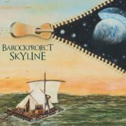 Barock Project - Skyline (2015)