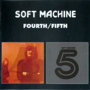 Soft Machine – Fourth / Fifth (1999)