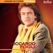 Riccardo Fogli - I Grandi Successi Originali (2CD) (2005) CD-Rip