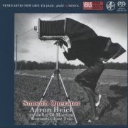 Aaron Heick and John Di Martino Romantic Jazz Trio - Smooth Operator (2021) [SACD]