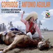 Antonio Aguilar - Corridos (Remastered 2025) (2025) [Hi-Res]