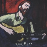 Kreg Viesselman - The Pull (2006)