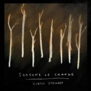 Curtis J Stewart - Seasons of Change (2025) Hi-Res