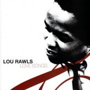 Lou Rawls - Love Songs (2005)