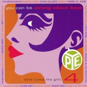 Various Artists - Here Come The Girls Vol. 4 - You Can Be Wrong About Boys (1993)