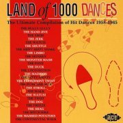 VA - Land Of 1000 Dances. The Ultimate Compilation Of Hit Dances 1958-1965 (1999)