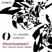 c-o chamber orchestra - Divertissement! (2021) [Hi-Res]