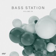 VA - Bass Station, Vol. 04 (2019) flac